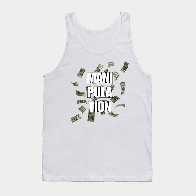 Manipulation Tank Top by YungBick